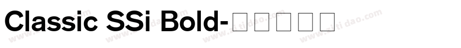 Classic SSi Bold字体转换